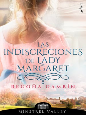 cover image of Las indiscreciones de lady Margaret
